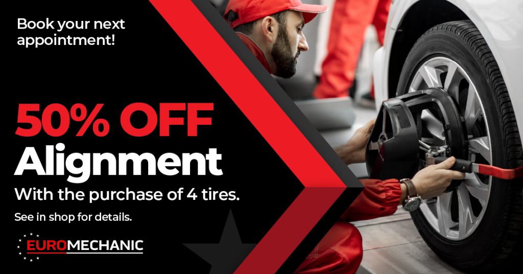 A mechanic in red uniform works on a car tire. Text reads: 50% OFF Alignment with the purchase of 4 tires. See in shop for details. EURO MECHANIC. Book your next appointment!. EuroMechanic - Redline Automotive | Top Reviewed Auto Repair Shop in Scarborough | Visit EuroMechanic - Redline Automotive