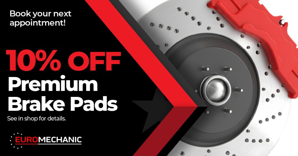 Ad for EuroMechanic shows a close-up of a car brake disc and red brake caliper. Text: “Book your next appointment! 10% OFF Premium Brake Pads. See in shop for details. EuroMechanic” on a black background. EuroMechanic - Redline Automotive | Top Reviewed Auto Repair Shop in Scarborough | Visit EuroMechanic - Redline Automotive