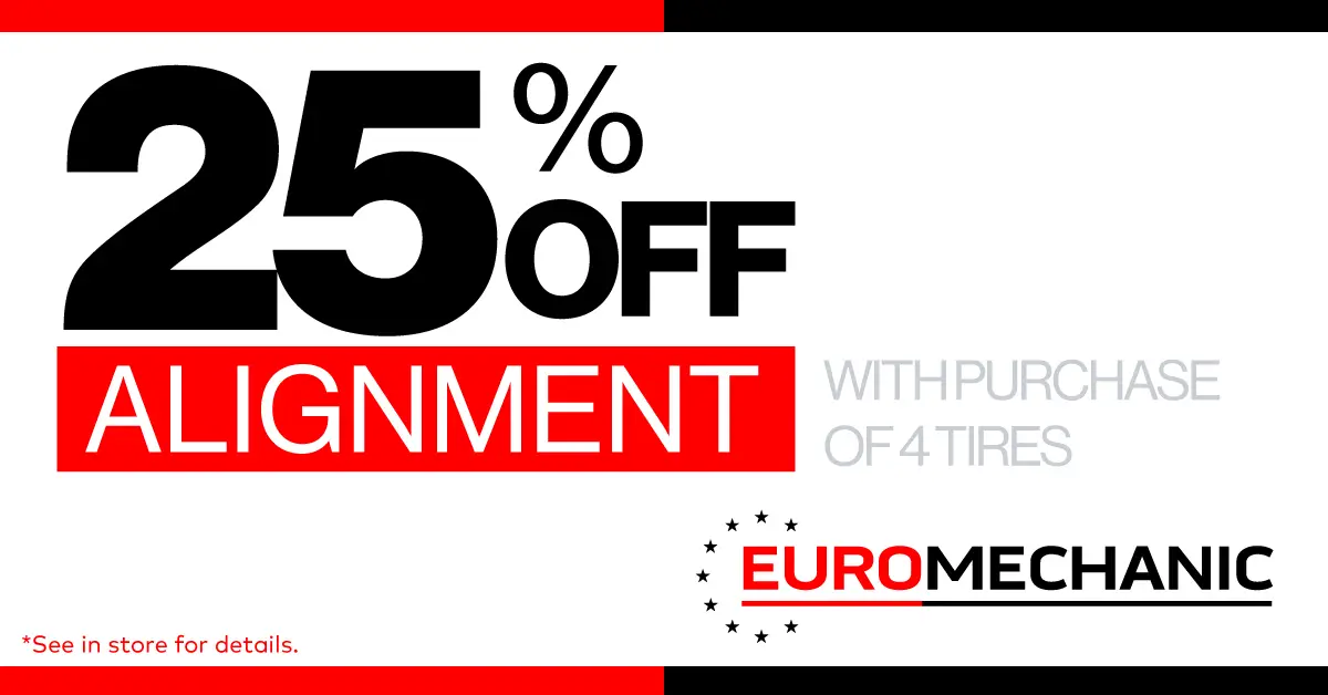 25% Off Alignment With Purchase of 4 Tires